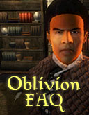 Oblivion FAQ - Beteilige dich am FAQ und stelle deine Fragen
